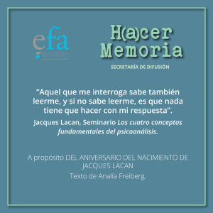 A propósito del Aniversario del nacimiento de Jacques Lacan